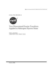 Two-Dimensional Fourier Transform Applied to Helicopter Flyover Noise