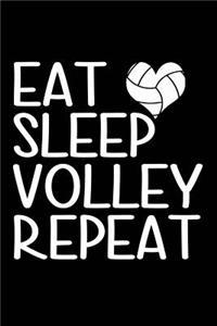 Eat Sleep Volley Repeat
