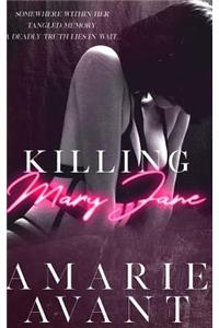 Killing Mary Jane