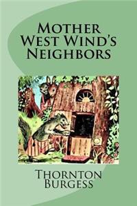 Mother West Wind's Neighbors