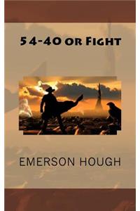 54-40 or Fight