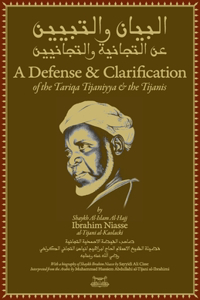 Defense and Clarification of the Tariqa Tijaniyya and the Tijanis