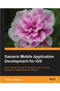 Xamarin Mobile Application Development for IOS