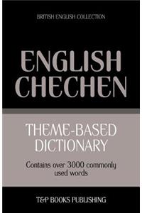 Theme-based dictionary British English-Chechen - 3000 words
