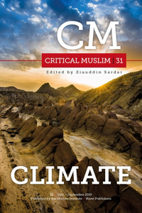 Critical Muslim 31: Climate