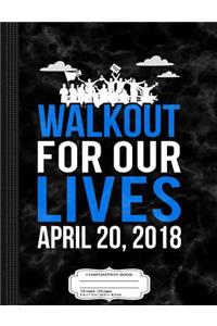 National Walkout 2018 Composition Notebook