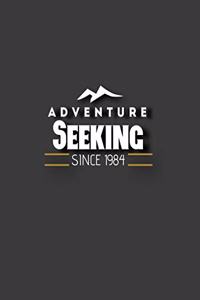 Adventure Seeking Since 1984