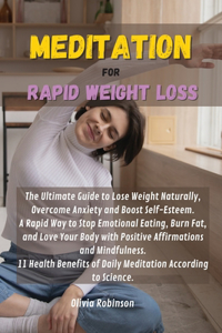 Meditation for Rapid Weight Loss