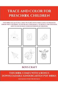 Boys Craft (Trace and Color for preschool children)