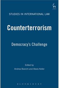 Counterterrorism: Democracy's Challenge
