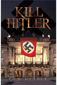 Kill Hitler