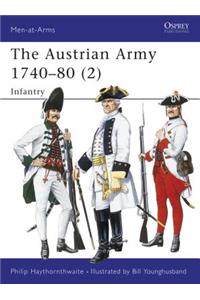 The Austrian Army 1740–80 (2)