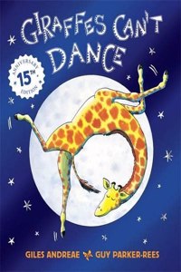 Giraffes Can't Dance 15th Anniversary Edition
