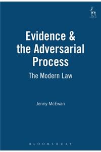 Evidence & the Adversarial Process