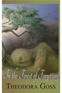 In the Forest of Forgetting