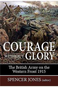 Courage Without Glory