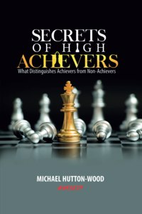 Secrets Of High Achievers