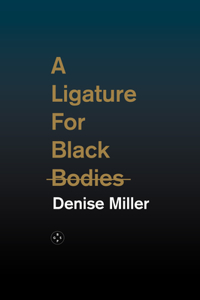 Ligature for Black Bodies