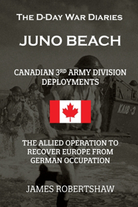 D-Day War Diaries - Juno Beach (2023)