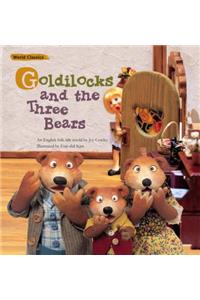 Goldilocks and The Three Bears
