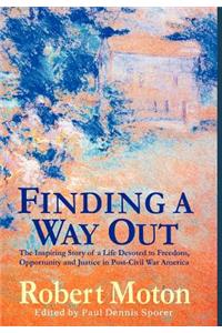 Finding a Way Out