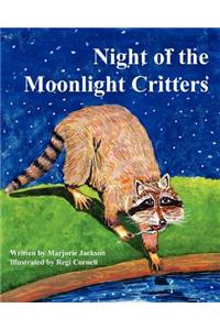 Night of the Moonlight Critters