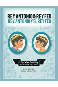 Rey Antonio and Rey Feo