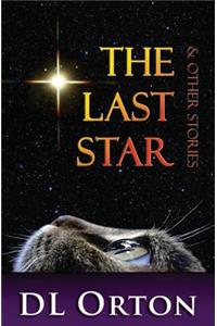 The Last Star & Other Stories