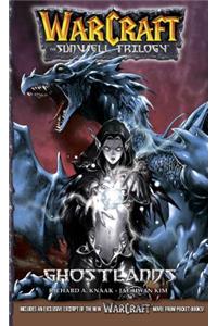 WarCraft:The Sunwell Trilogy #3: Ghostlands