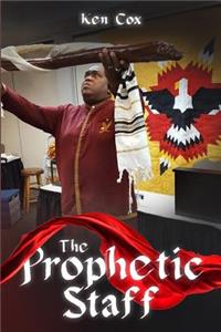 Prophetic Staff