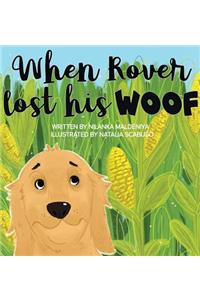 When Rover Lost His Woof