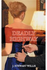 Deadly Highway