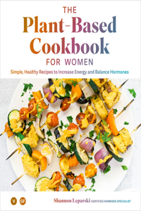 The Plant-based Cookbook for Women