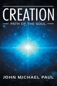 Creation: Path of the Soul