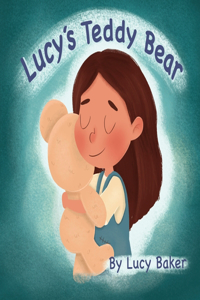 Lucy's Teddy Bear