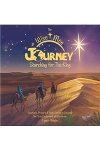 Wise Men Journey Searching for the King