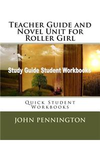 Teacher Guide and Novel Unit for Roller Girl