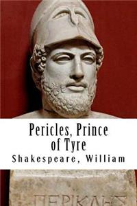 Pericles, Prince of Tyre