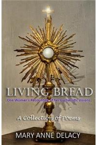 Living Bread