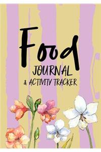 Food Journal & Activity Tracker