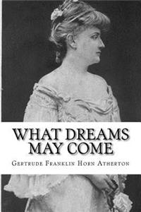 What Dreams May Come