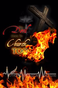 Devil Goes To Church Too
