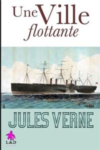 Une Ville flottante