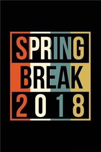 Spring Break 2018