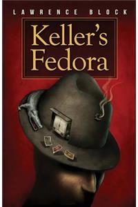 Keller's Fedora
