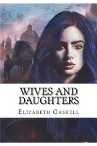 Wives and Daughters