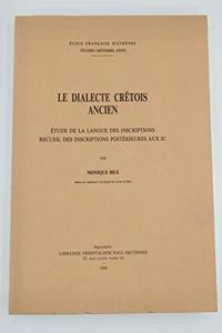 Le Dialecte Cretois Ancien