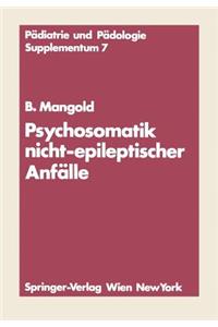 Psychosomatik Nicht-Epileptischer Anfälle