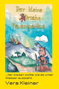 Der kleine Drache Feuerspeitikus