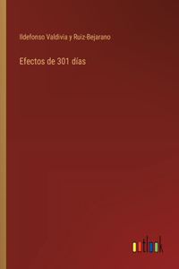 Efectos de 301 días